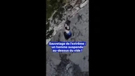 Sauvetage de l’extrême : un homme suspendu par les pieds au-dessus du vide