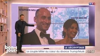 Le décryptage : Le couple Miller au cœur du divorce Trump/Musk