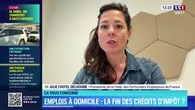 Fin des crédits d'impôt : la situation serait "dramatique pour les employeurs et les salariés", estime la présidente de la Fédération des Particuliers Employeurs de France.