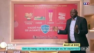 Allô le doc : Don du sang, ce qui va changer au 1er septembre