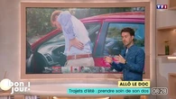 Allô le doc : Trajets d'été, prendre soin de son dos