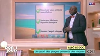 Allô le doc : Un quart des plages présente des risques