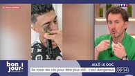 Allô le doc : Se raser les cils pour être plus viril, c’est dangereux