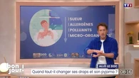 Allô le doc : Quand faut-il changer ses draps et son pyjama ?