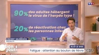 Allô le doc : Fatigue, attention au bouton de fièvre