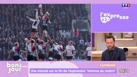 L'expresso : La fin de l'expression "homme du match" et qu'est-ce que l'effet de foehn ?