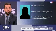 Bonjour vous explique : Lola, procès d’un crime barbare