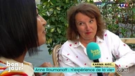 Karima avec... Anne Roumanoff : "l'expérience de la vie"