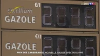 Prix des carburants : nouvelle hausse spectaculaire