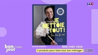Bien chez vous : 3 produits pour faire tout son ménage !