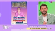 Le top/flop : Dorothée et une bande-annonce surprenante au top, flop pour Parcoursup et des attaques avec des œufs