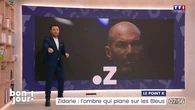 Le point K : Zidane, l'ombre qui plane sur les Bleus