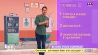 Le doc vous conseille : gencives, comment bien s’en occuper ?