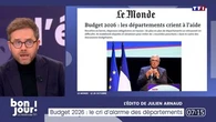 L'édito de Julien Arnaud : Budget 2026, le cri d'alarme des départements