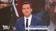L’édito d’Adrien Gindre : TVA sociale, la bombe politique
