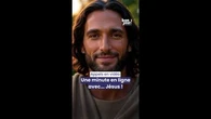 Une minute en ligne avec... Jésus !