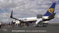 Petits aéroports : sont-ils vraiment rentables ?