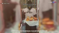 L'anniversaire polémique d'un détenu en prison