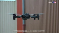 Guerre des drones : la France est-elle prête ?