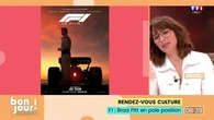 Rendez-vous culture : F1, Brad Pitt en pôle position