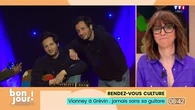 Rendez-vous culture : Vianney au Grévin, jamais sans sa guitare