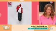 Rendez-vous culture : Will Smith enflamme Orange