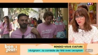 Rendez-vous culture : “Avignon”, la comédie de l’été avec Lecaplain