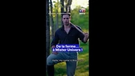 De la ferme à... Mister Univers : qui est Alexandre Jacquier, le Landais qui va représenter la France au concours ?