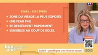 Ça ira mieux demain : Soleil, protégez vos lèvres aussi