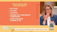 Ça ira mieux demain : Les secrets de Sandrine pour avoir bonne mine !