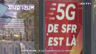 Vente de SFR : ce qui change pour les abonnés