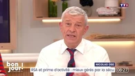 Nicolas ose : RSA et prime d'activité, mieux gérés par la Sécu