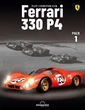 伝説のフェラーリ「330 P4をつくる」発売、エンジン始動音や加速音も再現…デアゴスティーニ