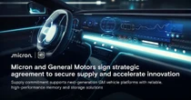 GMとMicron Technology、次世代車両向けメモリ・ストレージの長期供給協定を締結