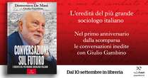 Giulio Gambino presenta le sue “Conversazioni sul futuro” con il sociologo Domenico De Masi: in libreria per PaperFirst