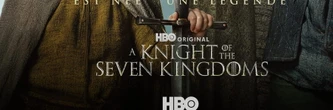 A Knight of the Seven Kingdoms : la prochaine série Game of Thrones dévoile enfin sa bande-annonce et sa date de sortie