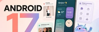 Android 17 va complètement changer la façon dont vous utilisez votre smartphone