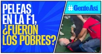 #GenteAsí ¬ Los “pobres" y Clara Brugada son culpados de las riñas en la Fórmula 1