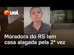 Moradora do RS tem casa alagada pela 2ª vez desde maio de 2024 após enchente em Jaguari