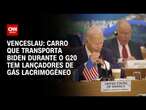 Venceslau: Carro que transporta Biden durante o G20 tem lançadores de gás lacrimogêneo | CNN ARENA