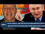 UKRAINE-KRIEG: Putin jubelt! 