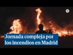 Bajada de intensidad del incendio en Madrid que afronta hoy una jornada compleja