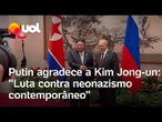 Putin agradece a Kim Jong-un por ajuda na guerra da Ucrânia: 'Luta contra neonazismo contemporâneo'