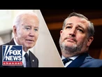 This is all the direct consequence of Biden's weak presidency: Sen. Ted Cruz