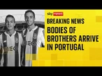 Bodies of Diogo Jota and Andre Silva arrive in Portugal