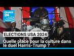 Quelle place pour les artistes et la culture dans le duel Harris - Trump ? • FRANCE 24