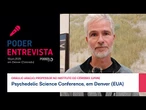 Poder Entrevista: Dráulio Araújo, professor no Instituto do Cérebro (UFRN)