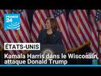 États-Unis : Kamala Harris lance sa campagne dans le Wisconsin et attaque Trump • FRANCE 24