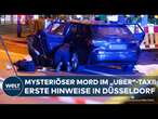 DÜSSELDORF: Mysteriöser Mord im "Uber"! Ermittler haben erste Ermittlungsansätze und Infos zum Opfer