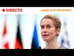 UE  EN DIRECTO: KAJA KALLAS comparece ante los medios tras el CONSEJO de EXTERIORES | RTVE